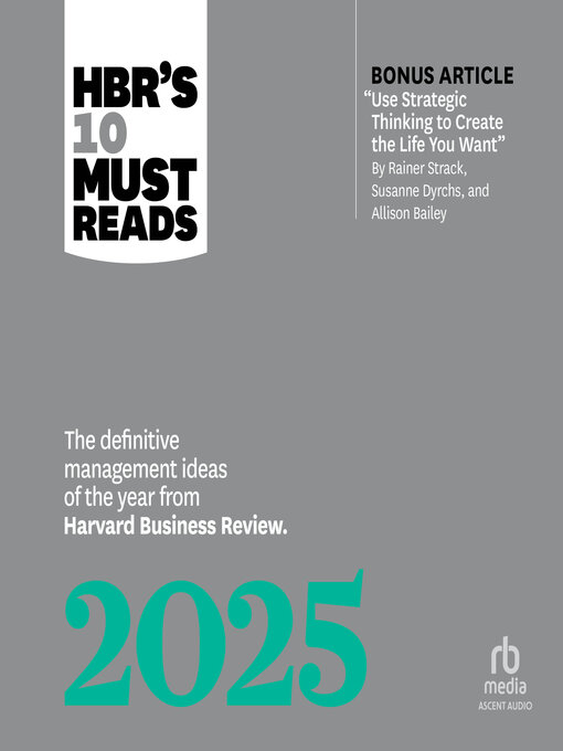 Title details for HBR's 10 Must Reads 2025 by Harvard Business Review - Available